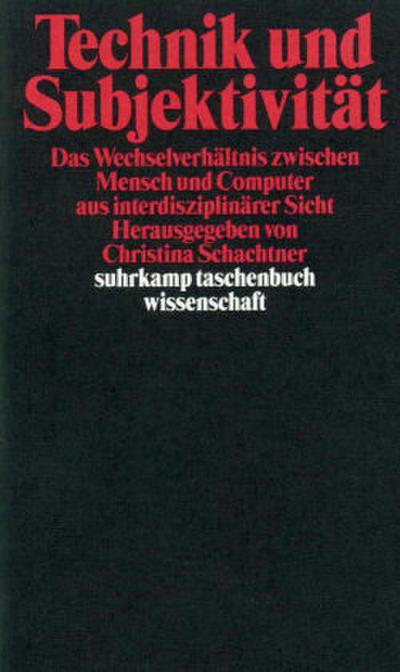 Technik und Subjektivität