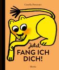Jetzt fang ich dich!