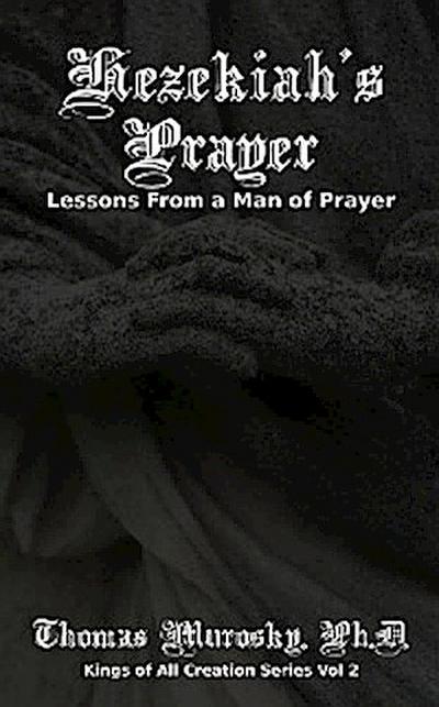 Hezekiah’s Prayer