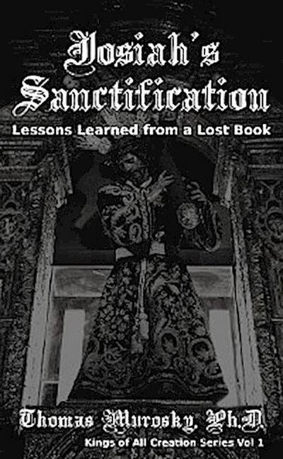 Josiah’s Sanctification