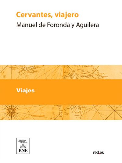 Cervantes, viajero