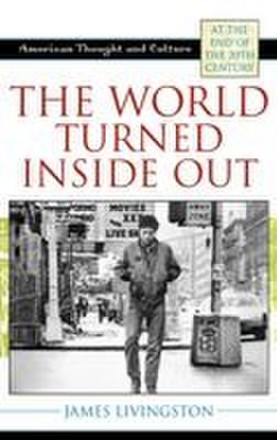 World Turned Inside Out