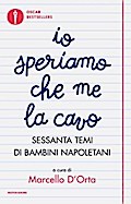 Io speriamo che me la cavo