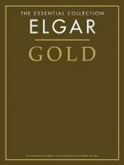 Elgar Gold - The Essential Collection: The Gold Series