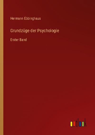 Grundzüge der Psychologie