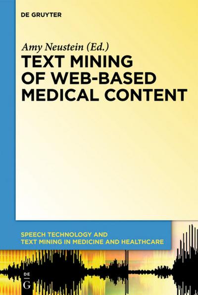 Text Mining of Web-Based Medical Content