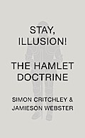Stay, Illusion!
