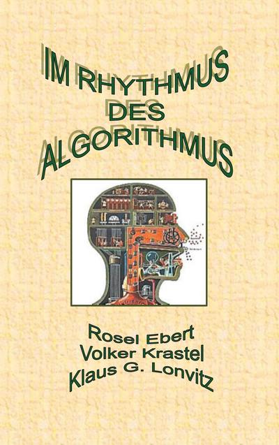 Im Rhythmus des Algorithmus
