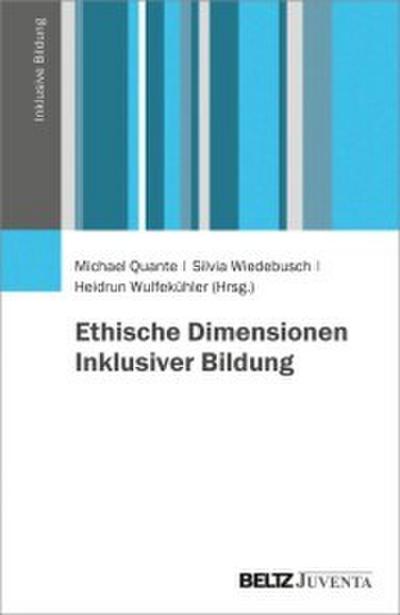 Ethische Dimensionen Inklusiver Bildung