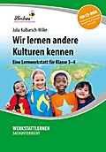 Wir lernen andere Kulturen kennen