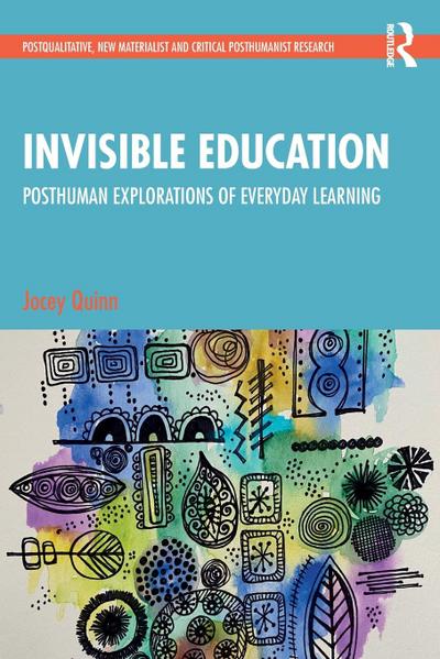 Invisible Education