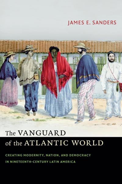 The Vanguard of the Atlantic World