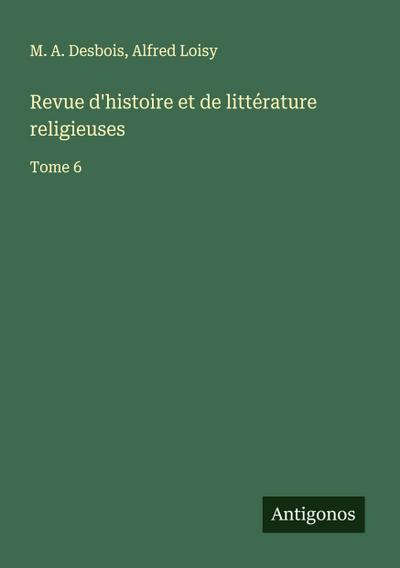 Revue d’histoire et de littérature religieuses