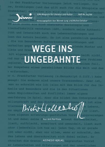 Wege ins Ungebahnte