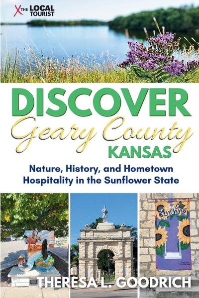 Discover Geary County, Kansas