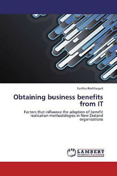 Obtaining business benefits from IT