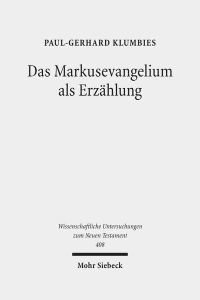 Das Markusevangelium als Erzählung