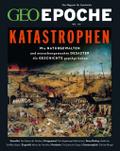 GEO Epoche - Katastrophen