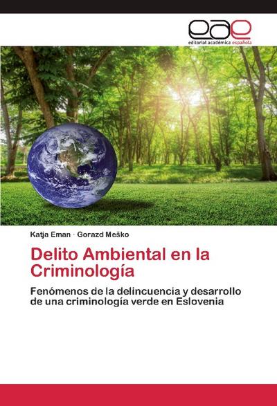 Delito Ambiental en la Criminología