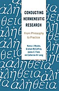 Conducting Hermeneutic Research