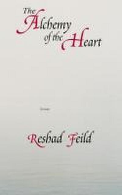 The Alchemy of the Heart