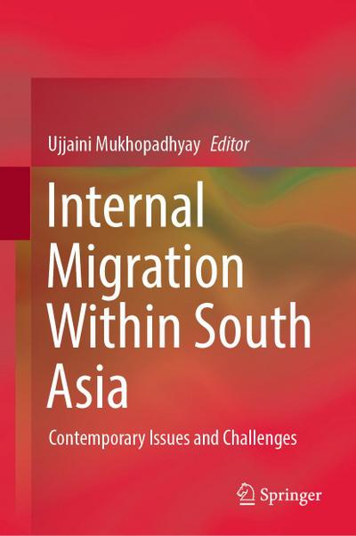 Internal Migration Within South Asia