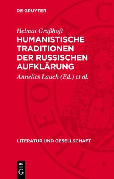 Humanistische Traditionen der russischen Aufklärung