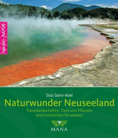 Naturwunder Neuseelands