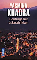 L’outrage fait à Sarah Ikker
