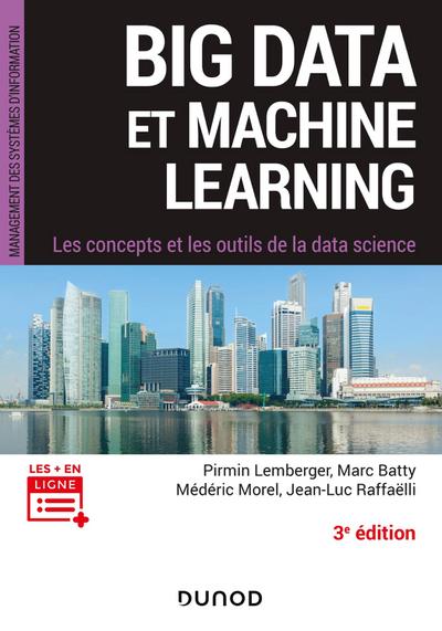 Big Data et Machine Learning - 3e éd.