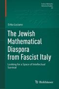 The Jewish Mathematical Diaspora from Fascist Italy