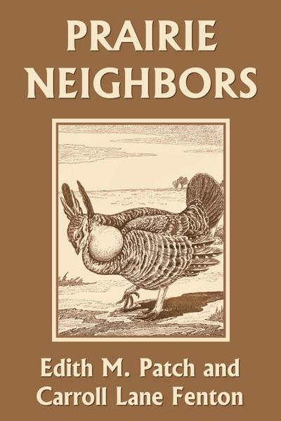 Prairie Neighbors (Yesterday’s Classics)