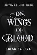 On Wings Of Blood
