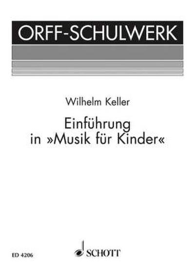 Einführung in "Musik für Kinder"