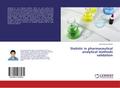 Statistic in pharmaceutical analytical methods val