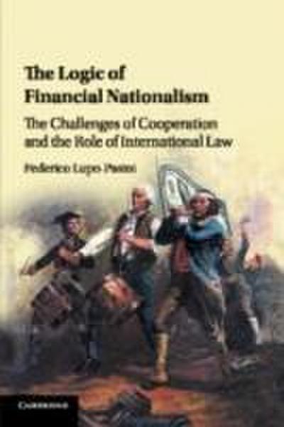 The Logic of Financial Nationalism