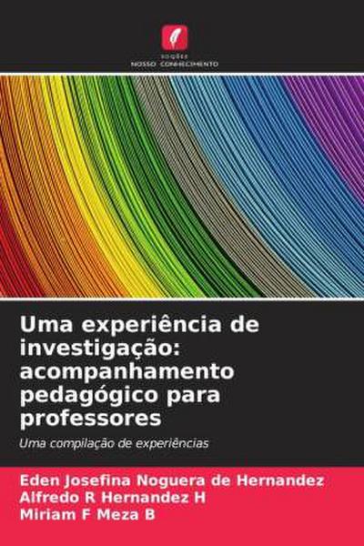 Uma experiência de investigação: acompanhamento pedagógico para professores