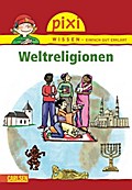 Pixi Wissen 48: Weltreligionen (48)