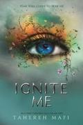 Ignite Me