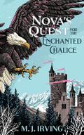 Nova’s Quest for the Enchanted Chalice