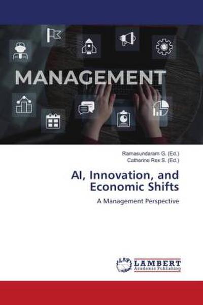 AI, Innovation, and Economic Shifts