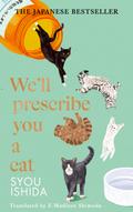 We’ll Prescribe You a Cat