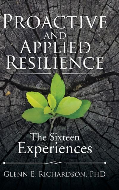 Proactive and Applied Resilience