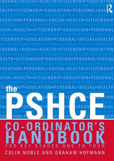 The Secondary PSHE Co-ordinator’s Handbook