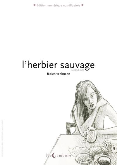 L’Herbier sauvage T02