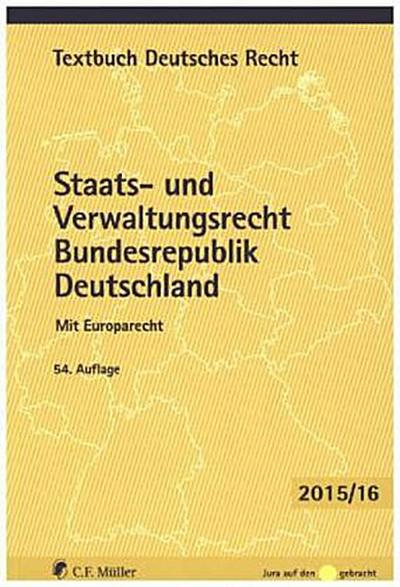 Staats- und Verwaltungsrecht Bundesrepublik Deutschland 2015/16