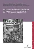 La France et la dénazification de l’Allemagne après 1945