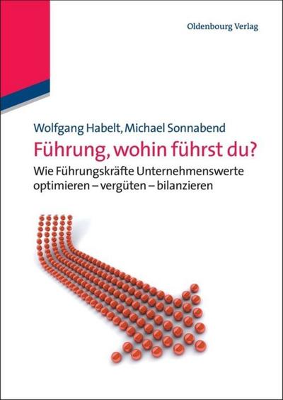Führung, wohin führst du?