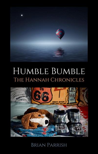 Humble Bumble: The Hannah Chronicles