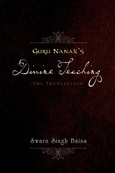 Guru Nanak’s Divine Teaching